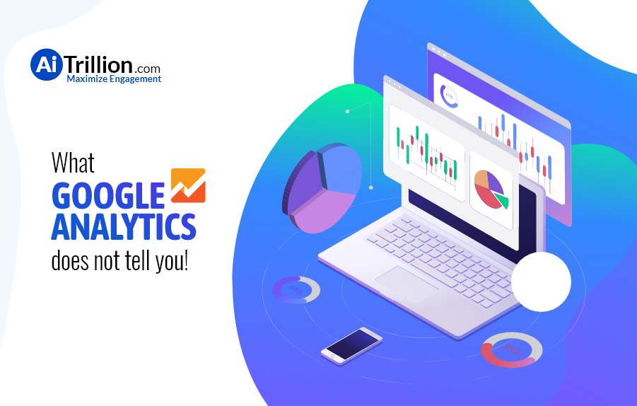 What Google Analytics Does Not Tell You!