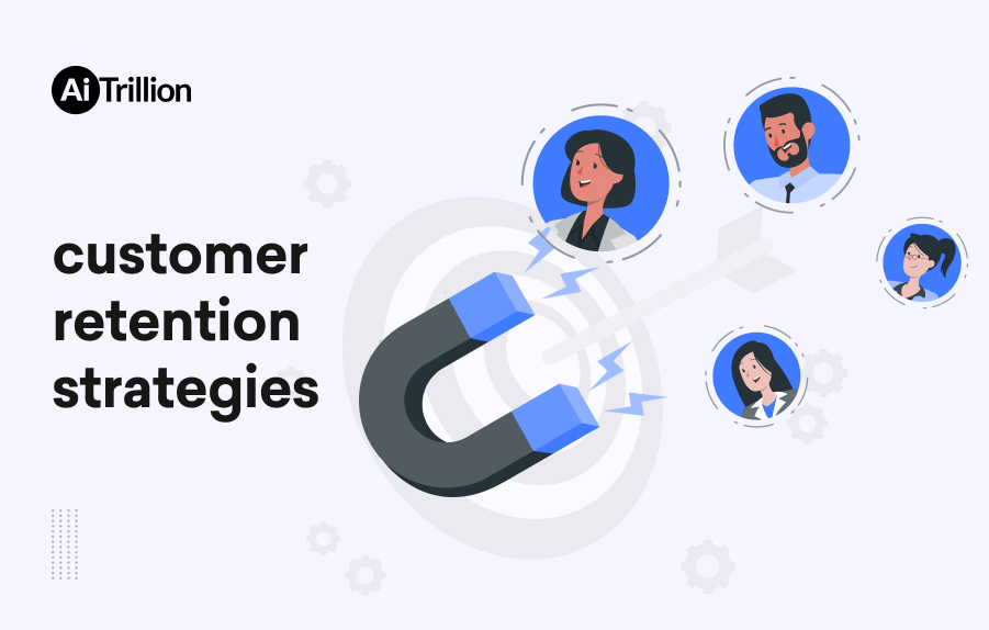 Customer Retention Strategies