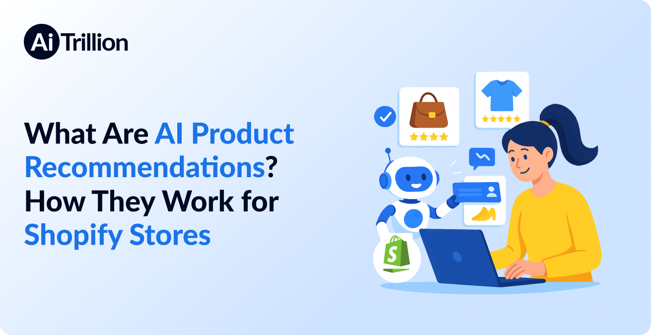 What are ai product recommendations? how they work for shopify stores